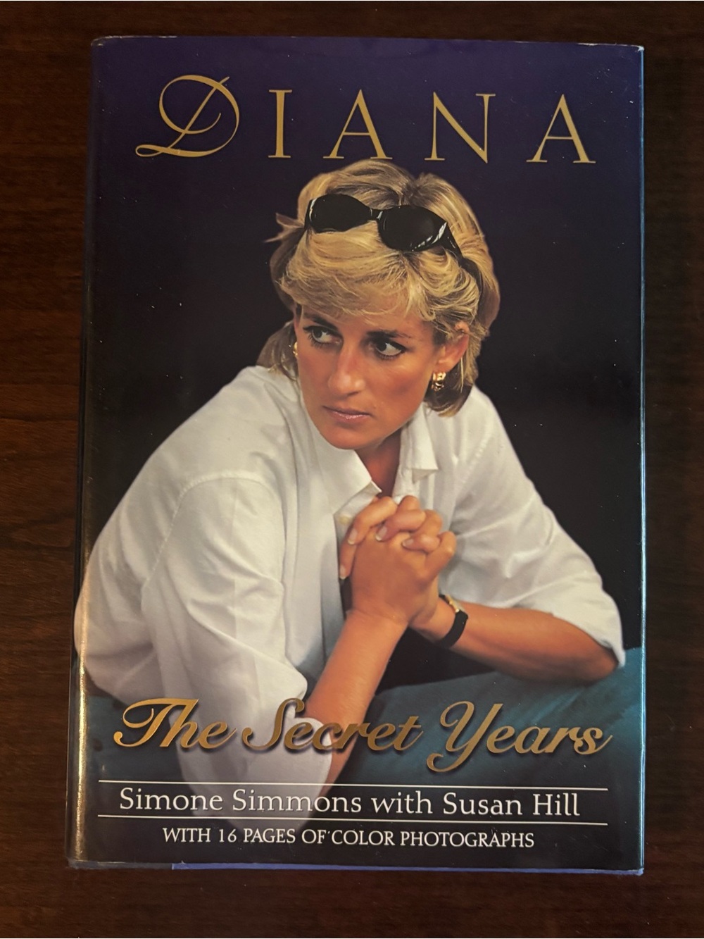 Diana: The Secret Years" by Simone Simmons with Susan Hill book